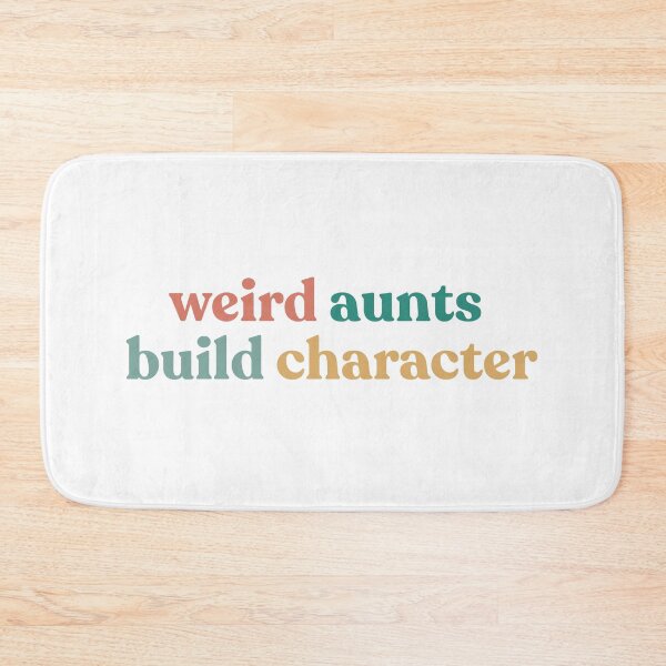 Item preview, Best Aunt Weird Aunts Build Character Mother’s Day designed and sold by faridman.