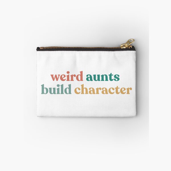 Item preview, Best Aunt Weird Aunts Build Character Mother’s Day designed and sold by faridman.