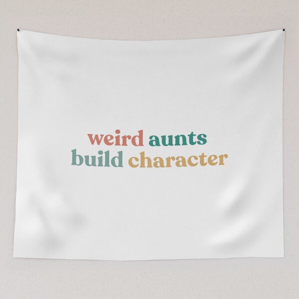 Item preview, Best Aunt Weird Aunts Build Character Mother’s Day designed and sold by faridman.