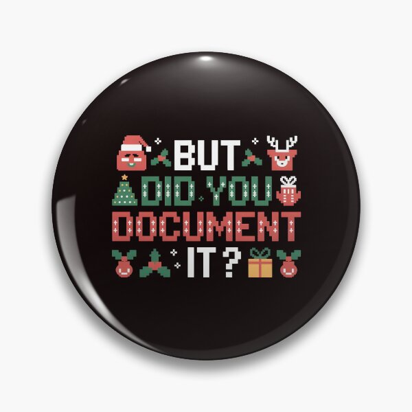 Item preview, Work Humor Christmas Sweater – But Did You Document It designed and sold by Redgiant87x.