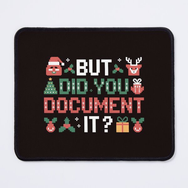 Item preview, Work Humor Christmas Sweater – But Did You Document It designed and sold by Redgiant87x.