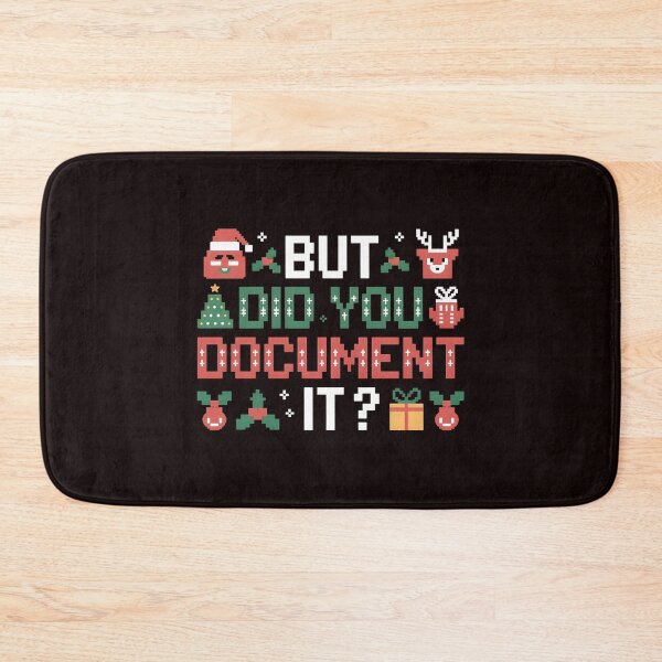Item preview, Work Humor Christmas Sweater – But Did You Document It designed and sold by Redgiant87x.