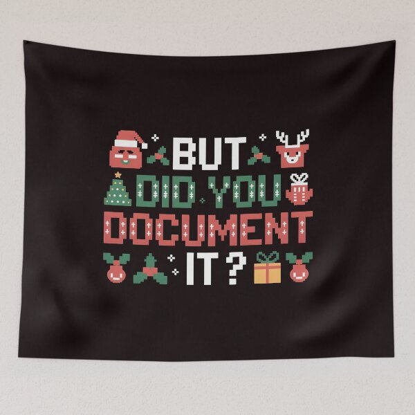 Item preview, Work Humor Christmas Sweater – But Did You Document It designed and sold by Redgiant87x.