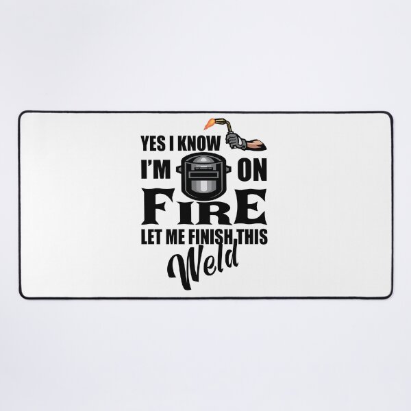 Item preview, Funny Welder – Yes I Know I’m On Fire, Let Me Finish This Weld | Welding Gift for Men, Women, Grandpa & Dad, Metalworker Humor designed and sold by karibov.