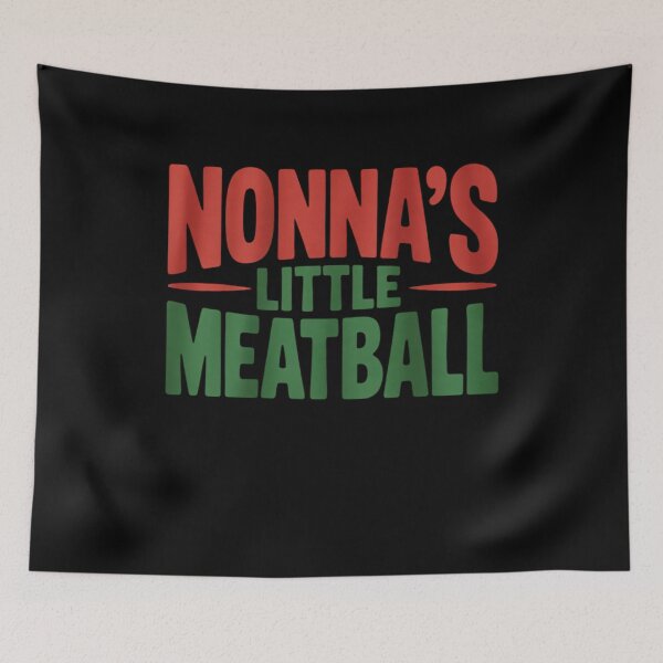 Item preview, Nonna's Little Meatball Funny Italian I'm A Little Meatball  designed and sold by KotexTemu.