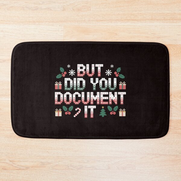 Item preview, But Did You Document It Ugly Sweater – Work Christmas Gag designed and sold by Redgiant87x.