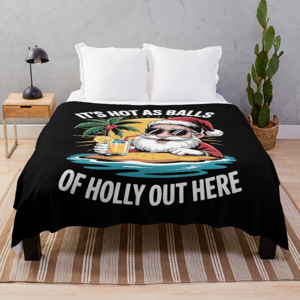 Item preview, It's Hot As Balls Of Holly Out Here Christmas In July Summer Men Women Kids designed and sold by InspiredFoul.
