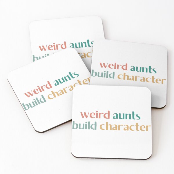 Item preview, Best Aunt Weird Aunts Build Character Mother’s Day designed and sold by faridman.