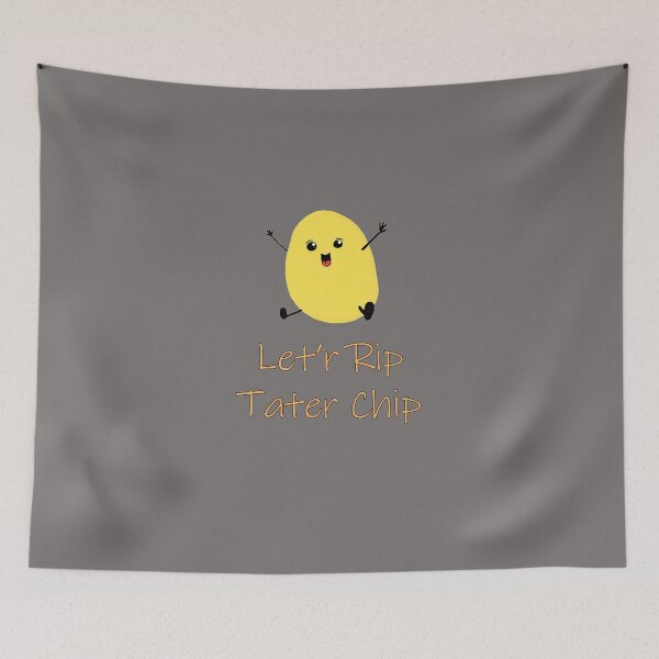 Item preview, LET'R-RIP-TATER-CHIP designed and sold by MassimiMaggi.