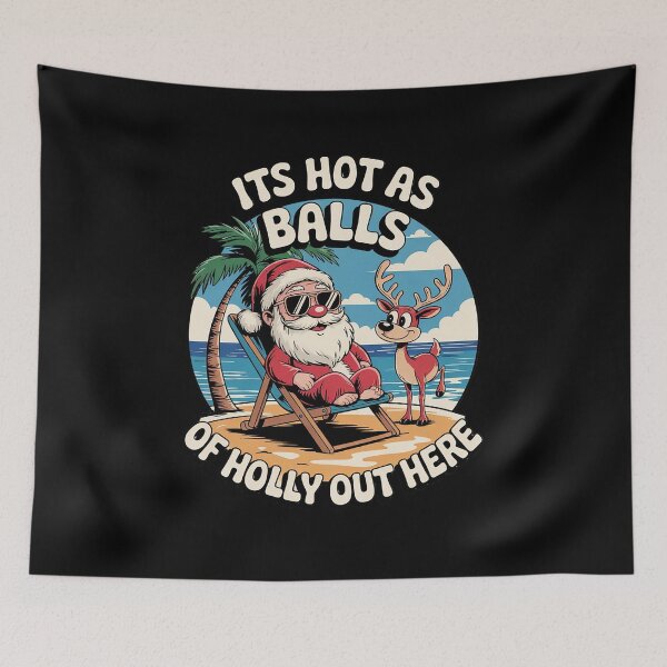 Item preview, It's hot as balls of holly out here for Sommer Christmas  designed and sold by InspiredFoul.