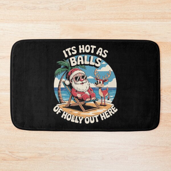 Item preview, It's hot as balls of holly out here for Sommer Christmas  designed and sold by InspiredFoul.