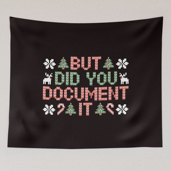 Item preview, Corporate Christmas Joke – But Did You Document It Sweater designed and sold by Redgiant87x.