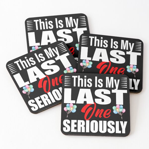 Item preview, This Is My Last One Seriously – Funny Pregnancy Announcement, Reveal & Birthday Gift Idea designed and sold by karibov.