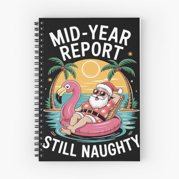 Item preview, Santa Christmas in July 2025 Mid-Year Report Still Naughty  designed and sold by KotexTemu.