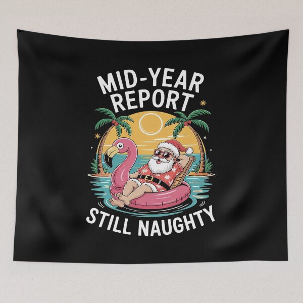 Item preview, Santa Christmas in July 2025 Mid-Year Report Still Naughty  designed and sold by KotexTemu.