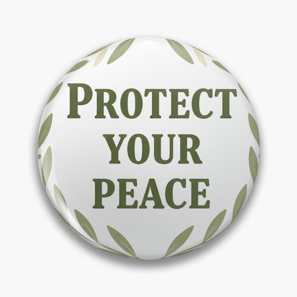 Item preview, Protect Your Peace + designed and sold by sky11PP.