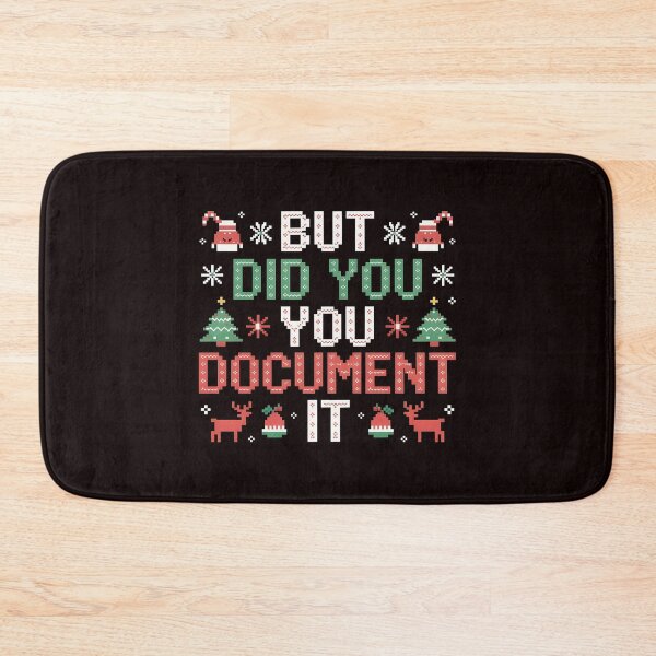 Item preview, But Did You Document It – Office Humor Ugly Christmas Sweater designed and sold by Redgiant87x.