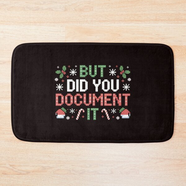 Item preview, Ugly Sweater Christmas Joke – But Did You Document It designed and sold by Redgiant87x.