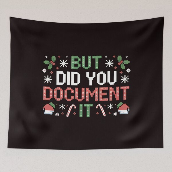 Item preview, Ugly Sweater Christmas Joke – But Did You Document It designed and sold by Redgiant87x.