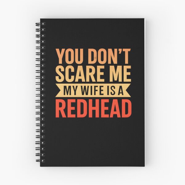 Item preview, You can't Scare Me My Wife Is A RedHead - Funny Mens designed and sold by hemagamo.