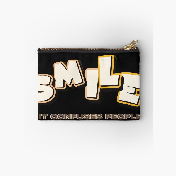 Item preview, Smile It Confuses People Funny Quote designed and sold by Ave Imprints.
