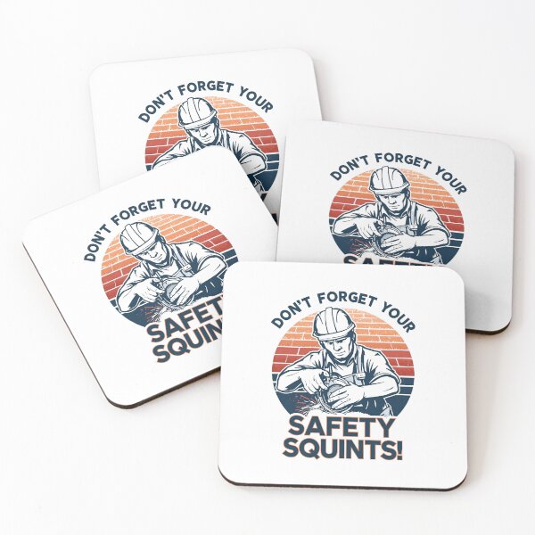 Item preview, Don't forget your safety squints! designed and sold by NicMacTees.