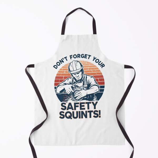 Item preview, Don't forget your safety squints! designed and sold by NicMacTees.