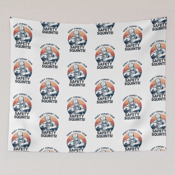 Item preview, Don't forget your safety squints! designed and sold by NicMacTees.