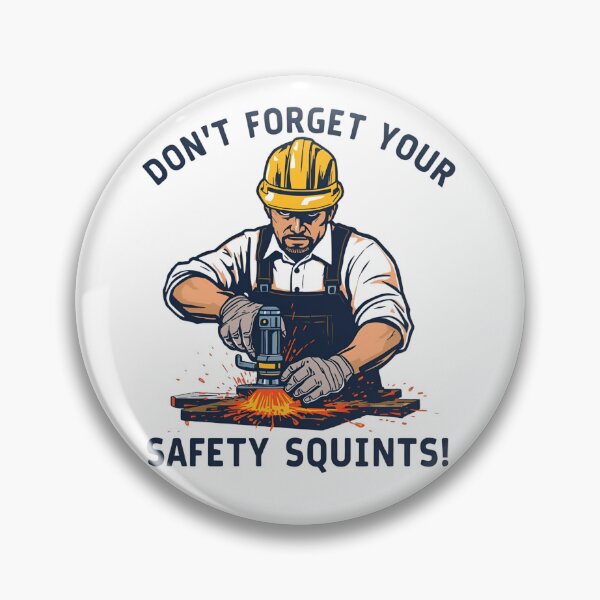 Item preview,  Don't forget your safety squints! designed and sold by NicMacTees.