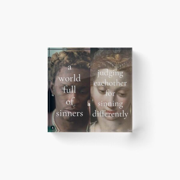 Item preview, a world full of sinners judging eachother for sinning differently designed and sold by TooRareForThis.