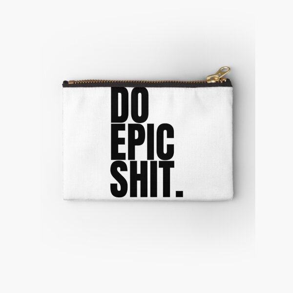 Item preview, Do epic shit designed and sold by Dondonmart.