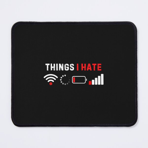 Item preview, Funny Things I Hate Wifi Loading Battery  designed and sold by Han1986.
