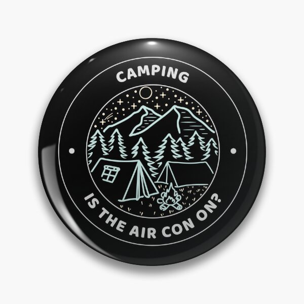 Item preview, Camping – “Is the Air Con On?” Funny Glamper designed and sold by TalkTee Me.
