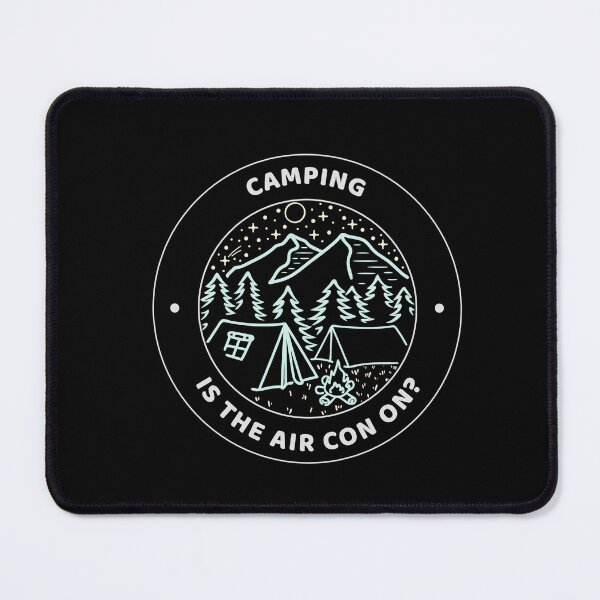 Item preview, Camping – “Is the Air Con On?” Funny Glamper designed and sold by TalkTee Me.