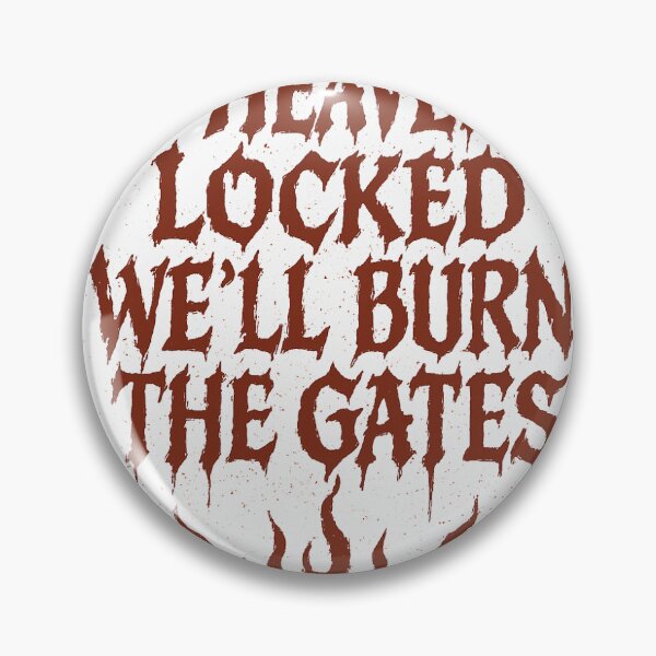 Item preview, Burn the gates designed and sold by Marked And Mortal.