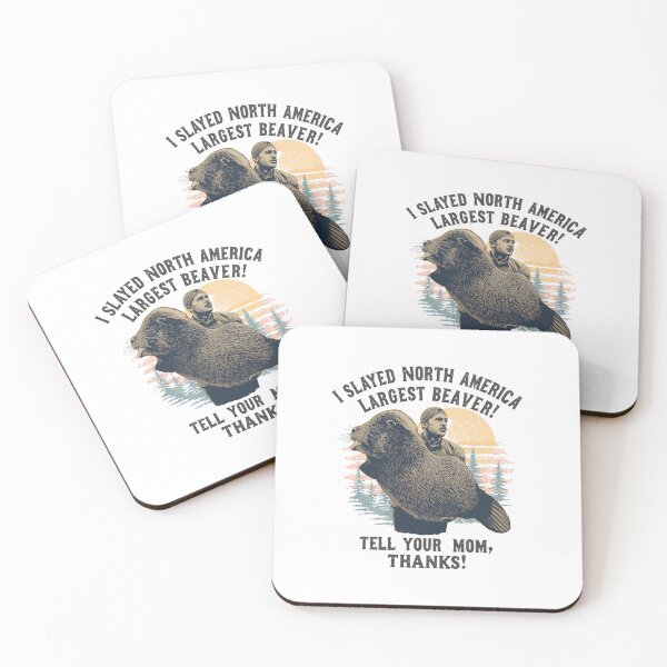 Item preview, Slaying the biggest beaver, tell your mom thanks! designed and sold by NicMacTees.