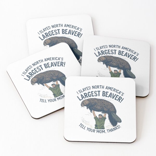 Item preview, Slaying the biggest beaver, tell your mom thanks! designed and sold by NicMacTees.