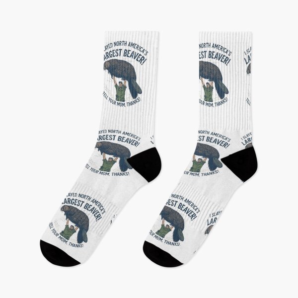 Item preview, Slaying the biggest beaver, tell your mom thanks! designed and sold by NicMacTees.