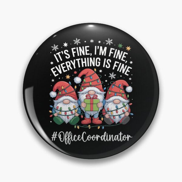 Item preview, Office Coordinator Gnome Funny Everything Is Fine designed and sold by khdmalakarak.