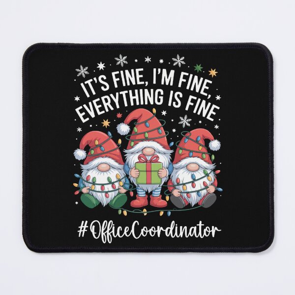 Item preview, Office Coordinator Gnome Funny Everything Is Fine designed and sold by khdmalakarak.