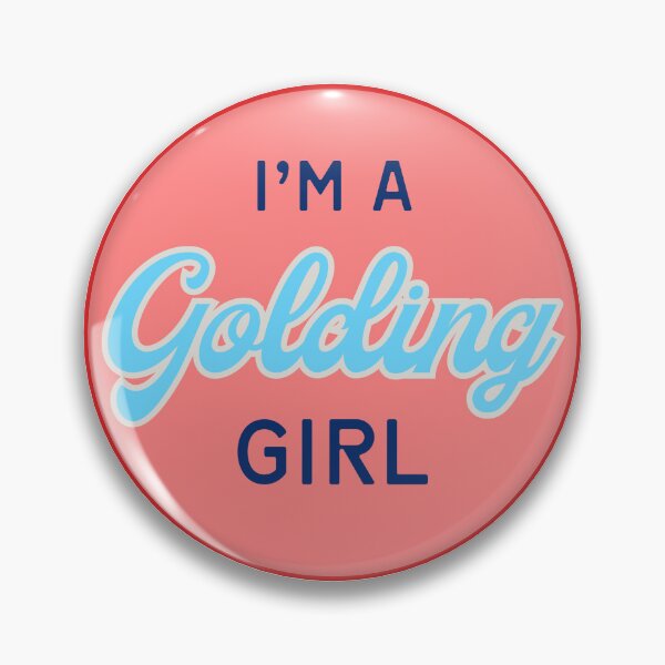 Item preview, I’m a Golding girl designed and sold by actuck.