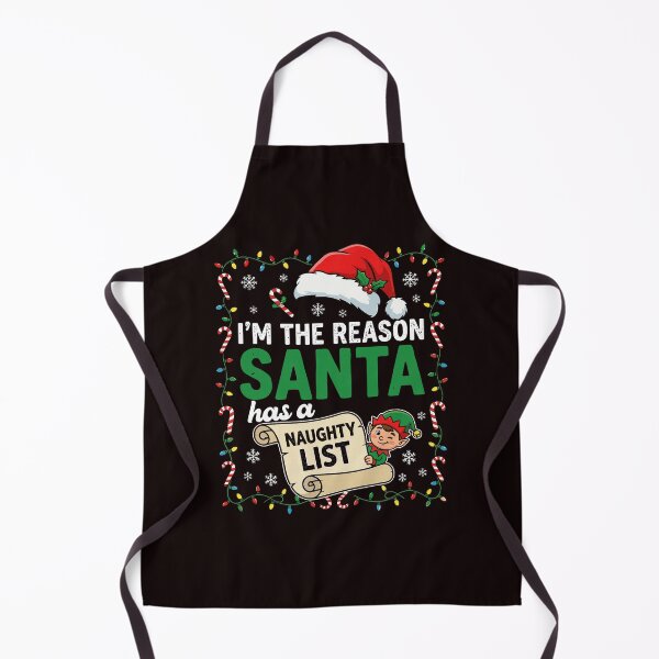 Item preview, Im The Reason Santa Has Naughty List designed and sold by ImeldaSparks.