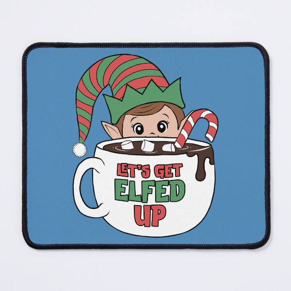 Item preview, Let's Get Elfed Up designed and sold by BaffledSnout.