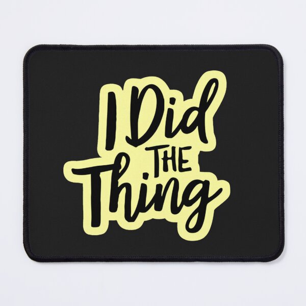 Item preview, I Did The Thing Funny Sticker - Minimalist Motivational Quote - Hand Lettering Achievement Decal designed and sold by arceeddesign.