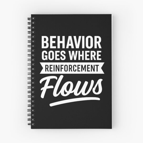Item preview, Behavior Goes Where Reinforcement Flows Behavior Analyst designed and sold by hemagamo.