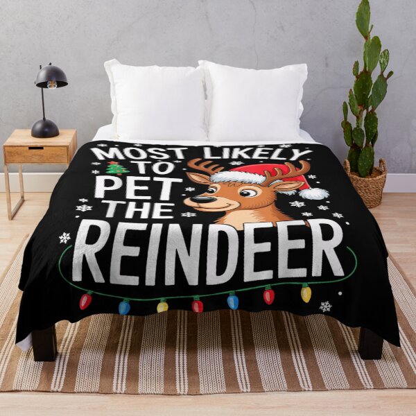 Item preview, Most Likely To Pet The Reindeer Funny Christmas Party Quote designed and sold by River Silva.