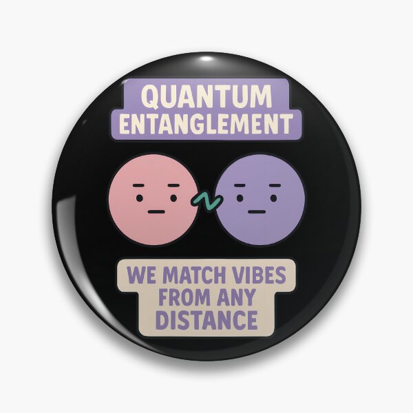 Item preview, Quantum Entanglement Funny Physics Vibes Design designed and sold by TeeTimeTreasure.