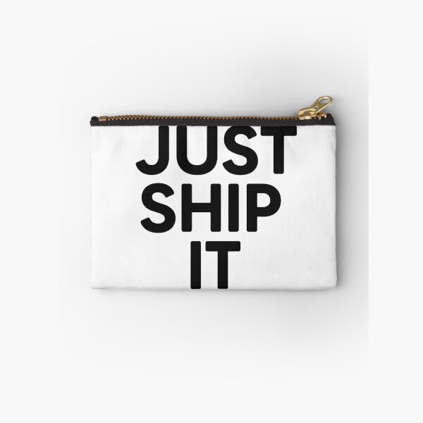 Item preview, Just Ship It designed and sold by techy-rrr.
