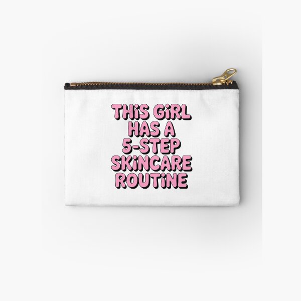 Item preview, This Girl Has A Five Step Skincare Routine! Pink Girly designed and sold by PMCreative.