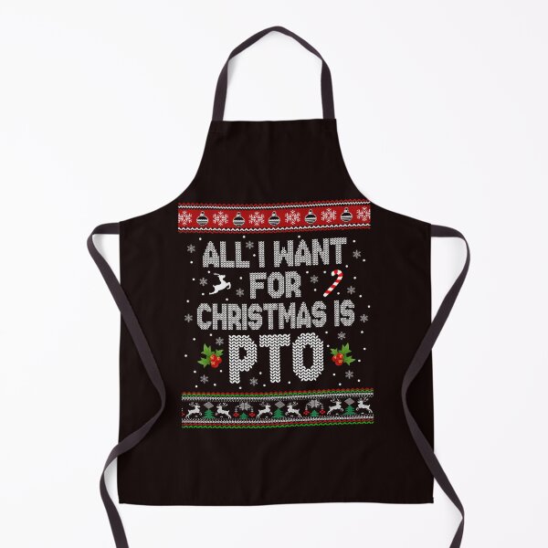 Item preview, All I Want For Christmas Is PTO Sweater designed and sold by cosettacir6382.